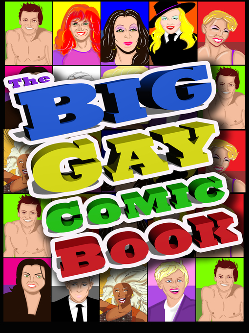 Title details for Big Gay Comic Book (2014), Issue 1 by Michael Troy - Wait list